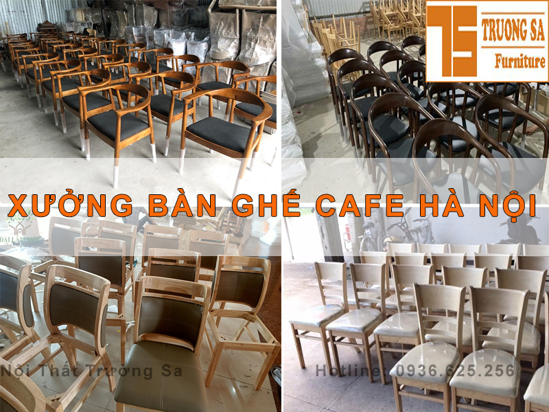 Xưởng bàn ghế cafe tại Hà Nội - Nội thất Trường Sa